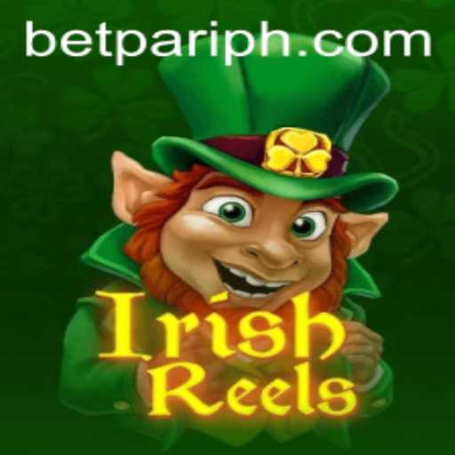 Exploring the Enchanting World of IrishReels: A BetPari Experience